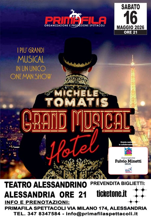 Grand Musical Hotel Primafila Alessandria 16 Maggio 2026